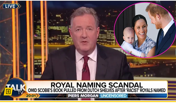 Piers Morgan revela los royals preocupados por el color de piel de Archie